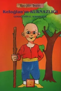 Keloğlan Dizisi-1: Keloğlanın Kurnazlığı