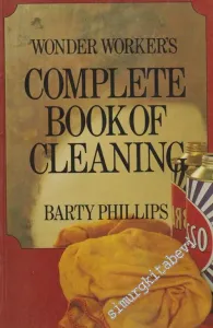 Wonder Worker's: Complete Book of Cleaning -        1985