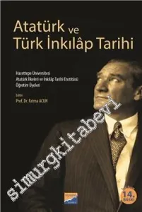 Atatürk ve Türk İnkılâp Tarihi -