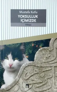 Yoksulluk İçimizde