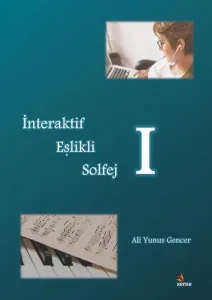 İnteraktif Eşlikli Solfej – I