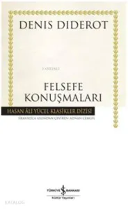 Felsefe Konuşmaları (Ciltli)