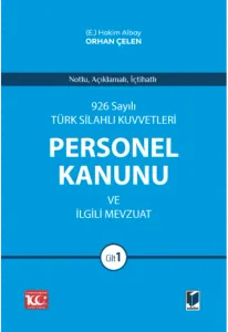 926 Sayılı Türk Silahlı Kuvvetleri Personel Kanunu ve İlgili Mevzuat