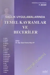 Sağlık Uygulamalarında Temel Kavramlar ve Beceriler -