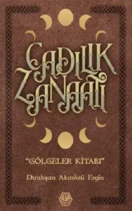 Cadılık Zanaatı (Ciltli)