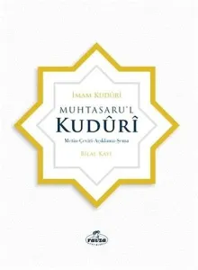 Muhtasaru'l Kuduri - مختصر القدوري عربي تركي; Metin, Çeviri, Açıklama, Şema