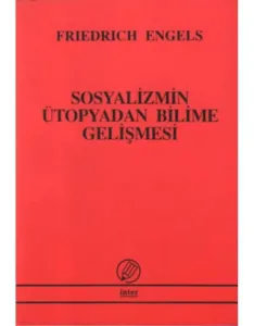 Sosyalizmin Ütopyadan Bilime Gelişmesi