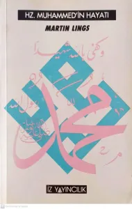 Hz. Muhammed'in Hayatı