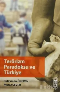 Terörizm Paradoksu ve Türkiye