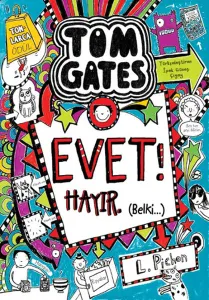 Tom Gates Evet! Hayır Belki CİLTLİ---8+