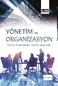 Yönetim ve Organizasyon (Fakülteler İçin)