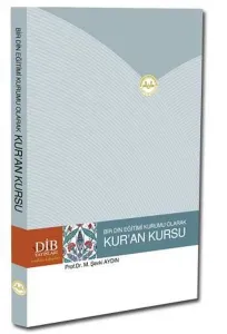 Bir Din Eğitimi Kurumu Olarak| Kur'an Kursu