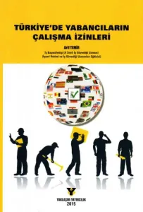 Türkiye' de Yabancıların Çalışma İzinleri