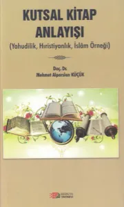 Kutsal Kitap Anlayışı