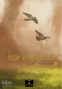 Huzur Koleksiyoncusu