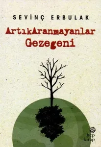 ArtıkAranmayanların Gezegeni