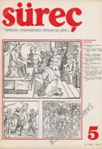 Süreç Dergisi - Sayı: 5  Cilt 2    Ocak - Şubat - Mart