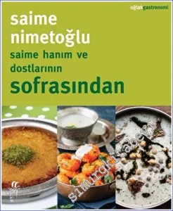 Saime Hanım ve Dostlarının Sofrasından -         2023