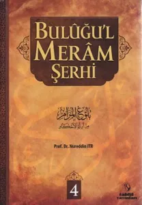 Buluğu'l Meram Şerhi Cilt: 4 (Ciltli)