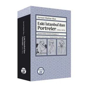 Eski İstanbul’dan Portreler (1934-1973)