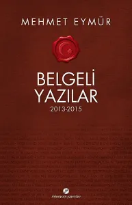 Belgeli Yazılar 2013-2015