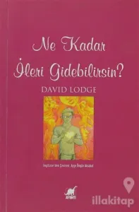 Ne Kadar İleri Gidebilirsin?