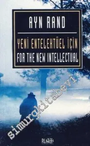 Yeni Entelektüel İçin = For The New Intellectual -