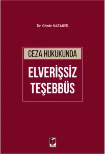 Ceza Hukukunda Elverişsiz Teşebbüs