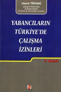 Yabancıların Türkiye'de Çalışma İzinleri