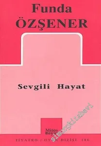 Sevgili Hayat -        2005