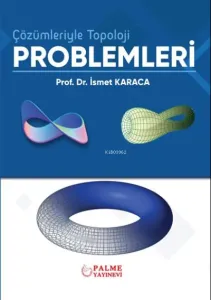 Çözümleriyle Topoloji Problemleri