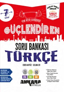 Ankara 7. Sınıf Türkçe Güçlendiren Soru Bankası