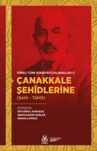 Çanakkale Şehîdlerine (Şerh - Tahlil)