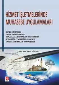 Hizmet İşletmelerinde Muhasebe Uygulamaları