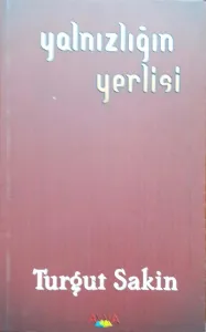 Yalnızlığın Yerlisi