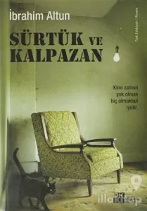 Sürtük ve Kalpazan