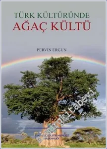 Türk Kültüründe Ağaç Kültü -         2022