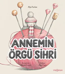 Annemin Örgü Sihri