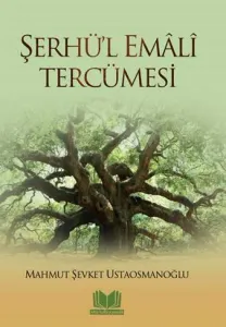 Şerhül Emali Tercümesi