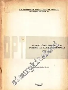 Yabancı Ülkelerde Yapılan Türkiye ile İlgili Araştırmalar 1971 - 1972 -