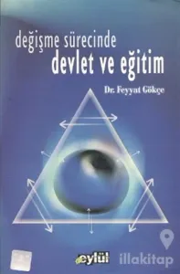Değişme Sürecinde Devlet ve Eğitim