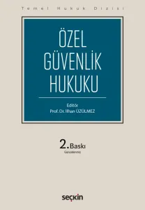 Özel Güvenlik Hukuku (THD)