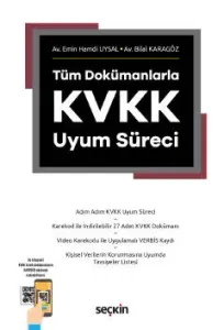 Tüm Dokümanlarla Kvkk Uyum Süreci