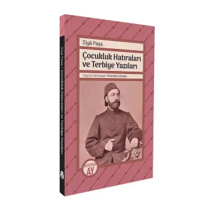 Çocukluk Hatıraları ve Terbiye Yazıları