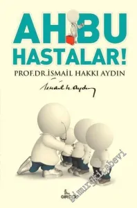 Ah Bu Hastalar -        2020