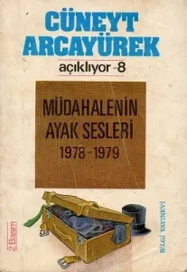 Müdahalenin Ayak Sesleri 1978-1979
