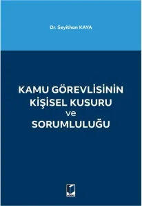 Kamu Görevlisinin Kişisel Kusuru ve Sorumluluğu