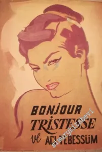 Bonjour Tristesse ve Acı Tebessüm ( 2 Kitap Bir Arada) -        1956