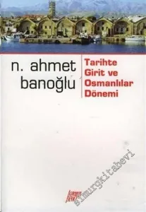 Tarihte Girit ve Osmanlılar Dönemi -        2005