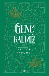 Genç Kalınız